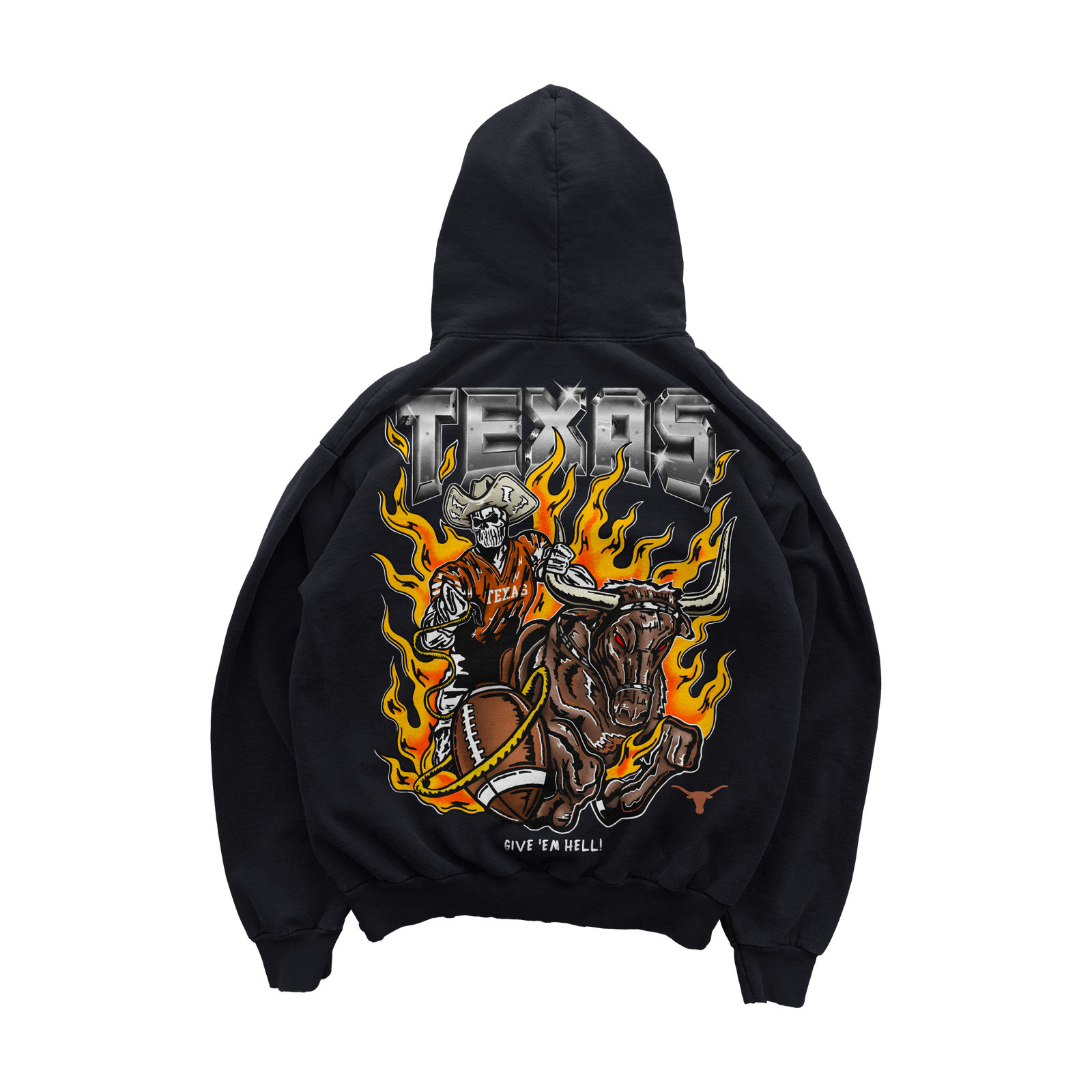 Texas Give 'em Hell Hoodie